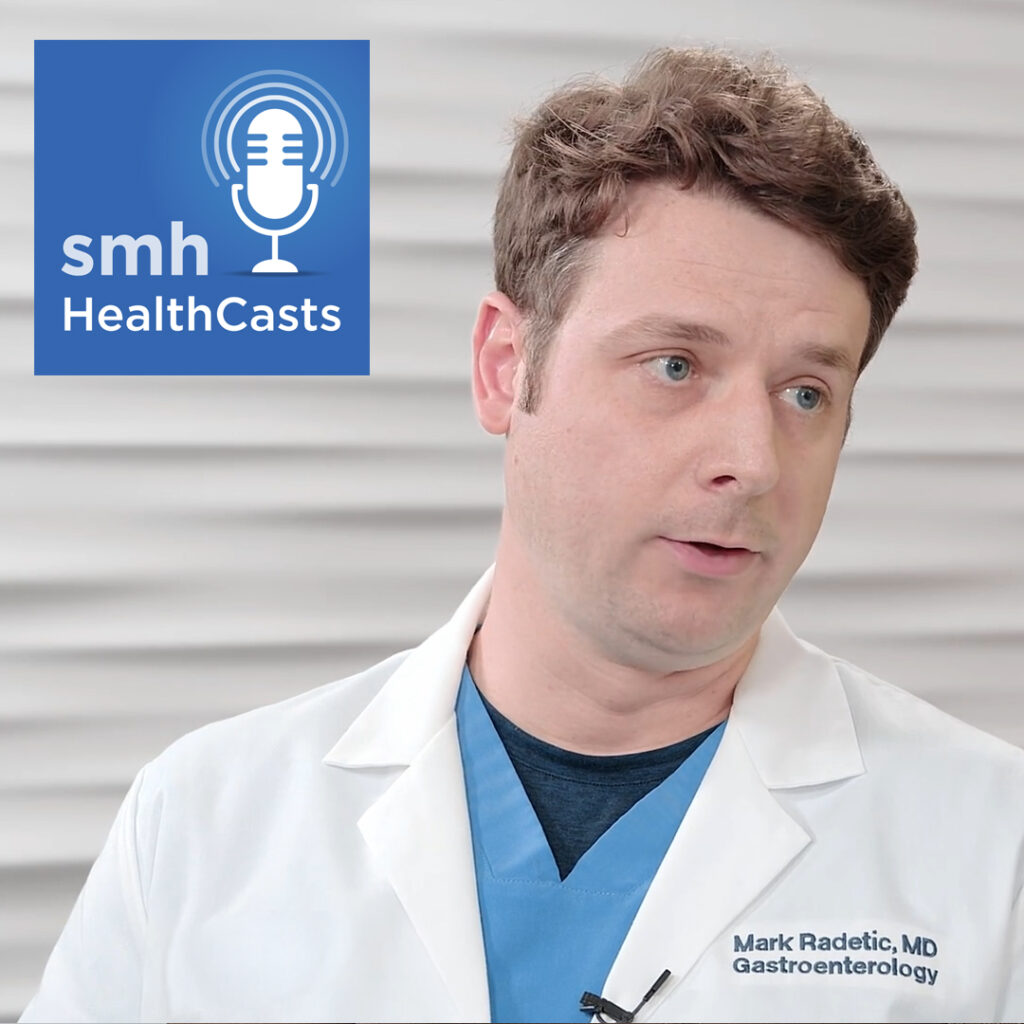 smh HealthCasts with Dr. Mark Radetic